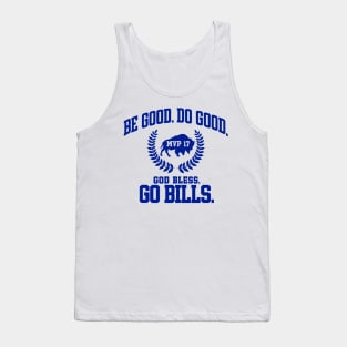 Be-Good-Do-Good-God-Bless-Go-Bills Tank Top